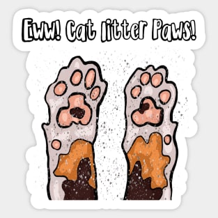 Eww! Cat Litter Paws! Sticker